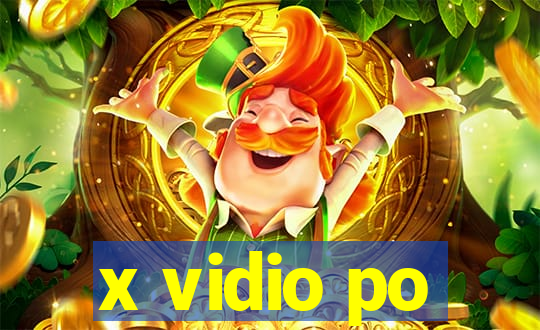 x vidio po